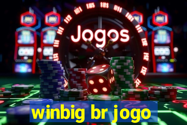 winbig br jogo